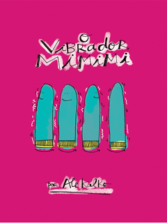 O Vibrador Mimimi - comprar online