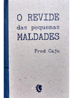 O revide das pequenas maldades