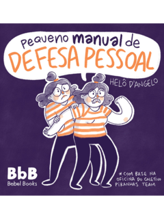 Pequeno manual de defesa pessoal