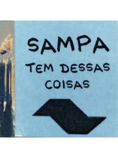 Sampa Tem Dessas Coisas