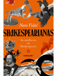 Shakespearianas: as mulheres em Shakespeare