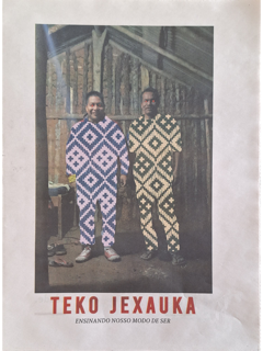 Teko Jexauka: ensinando nosso modo de ser