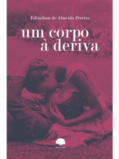 Um corpo à deriva