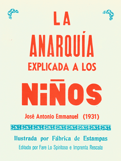 La Anarquía explicada a los niños