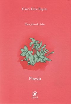 Meu Jeito de Falar - Poesia