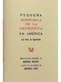 Pequeña historia de la Imprenta en América