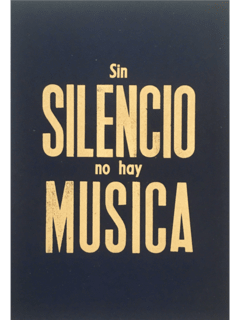 Sin silencio no hay música [PÔSTER A4]