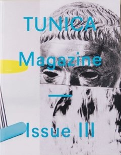 Tunica Magazine Third Issue