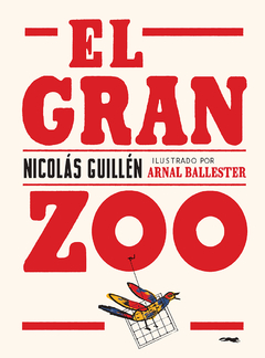 El gran zoo (Nueva Edición)