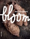 Bloom #24 "Earth Matters"