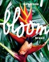 Bloom Brasil "Sambroso"