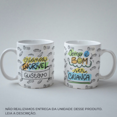 Caneca Criança Incrível