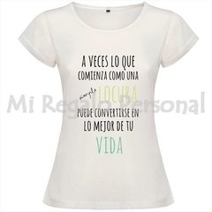 Remera de Mujer. Podes Personalizarla!