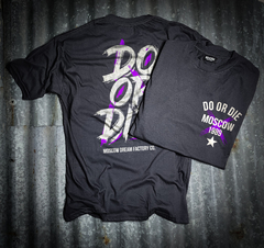 Do Or Die Oversize