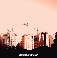 Reconstruir