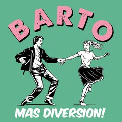 Barto - Más Diversión!
