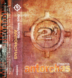 2 Minutos - Antorchas (Cassette)
