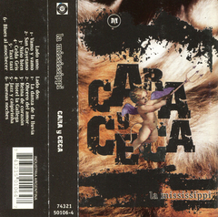 La Mississippi - Cara y Ceca (Cassette)