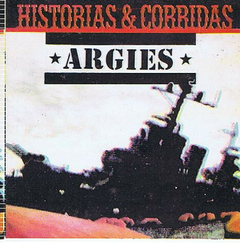 Argies - Historias & Corridas