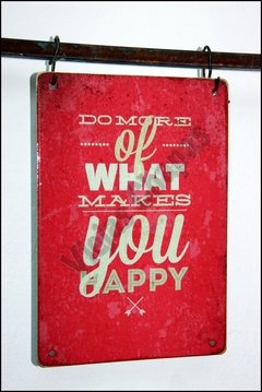 FR-007 Do More What Makes You Happy
