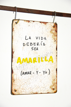 FR-138 La vida debería ser Amarilla