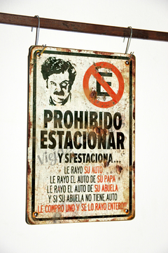 ZR-195 Prohibido Estacionar Pablo Escobar