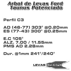 Leva Potenciada Ford Taunus 2.0-2.3L Perfil C3 11.55mm / 303° en internet