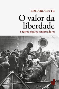 O valor da liberdade