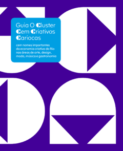 Guia O Cluster: cem criativos cariocas