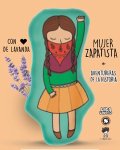 MUÑECO ALMOHADÓN MUJER ZAPATISTA CON ❤ DE LAVANDA