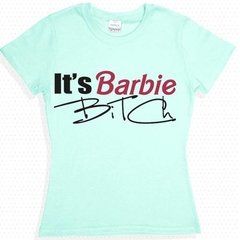 Playera Camiseta Barbie Bitch / Es Barbie Per*a - comprar en línea