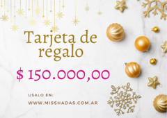 Tarjeta de Regalo $150.000