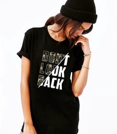 Remera “dont look back”
