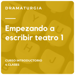 Empezando a escribir teatro 1