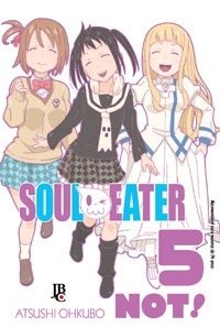 Soul Eater Not #05