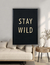 Cuadro bordado Stay wild