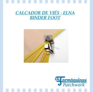 Calcador de viés BINDER FOOT