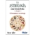 LIBRO LA ASTROLOGIA COMO CIENCIA OCULTA - comprar online