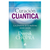 CURACIÓN CUÁNTICA - Deepak Chopra