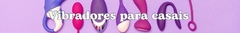 Banner da categoria Vibrador para casal 