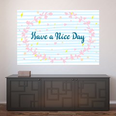 Painel Adesivo de Parede - Have a Nice Day - 1424pn