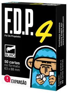 FDP 4 - Expansão FDP: Foi de Propósito