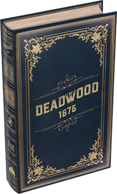 Cidades Sombrias #3: Deadwood 1876