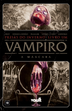 Vampiro: A Máscara - HQ VOL 1 - Presas do Inverno na internet