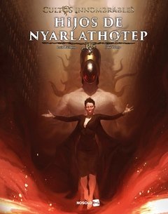 Cultos Innombrables - Hijos de Nyarlathotep