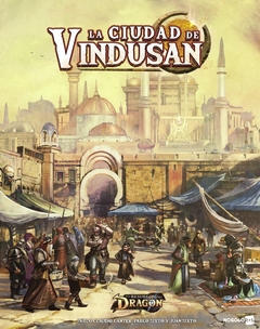 El Resurgir Del Dragón - La Ciudad de Vindusan