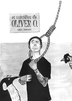 Os Suicídios de Oliver O., de Robson Cavalcante + Brinde HQ Vista pra o mar