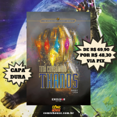 Os Vingadores Guerra Infinita: Thanos Titã Consumido