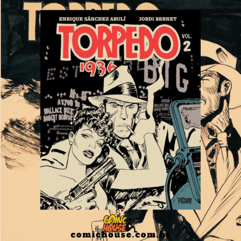 Torpedo 1936 vol 2, de Jordi Bernet e Sánchez Abulí