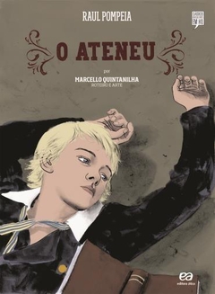 O Ateneu, adaptado por Marcello Quintanilha